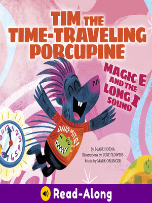 cover image of Tim the Time-Traveling Porcupine
